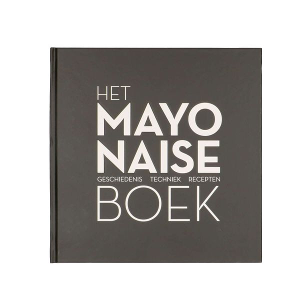Het mayonaise boek, Robin Heetkamp & Ties Robben 