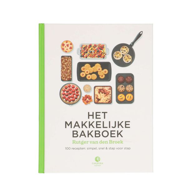 Het makkelijke bakboek, Rutger van den Broek 