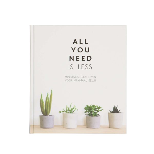All you need is less, Vicki Vrint