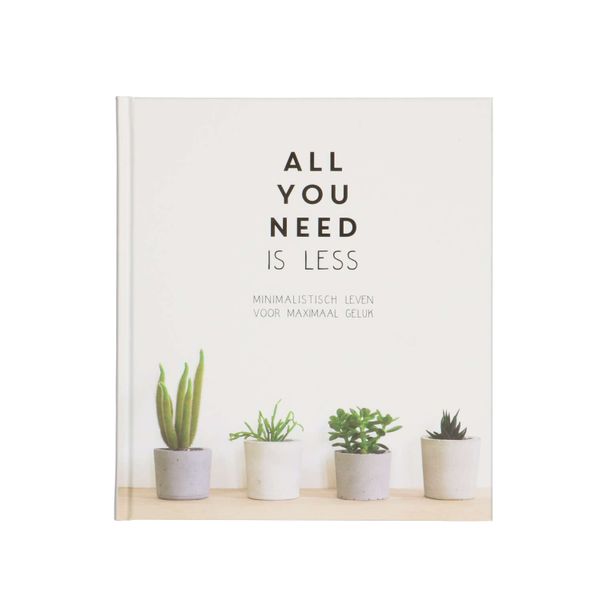 All you need is less, Vicki Vrint
