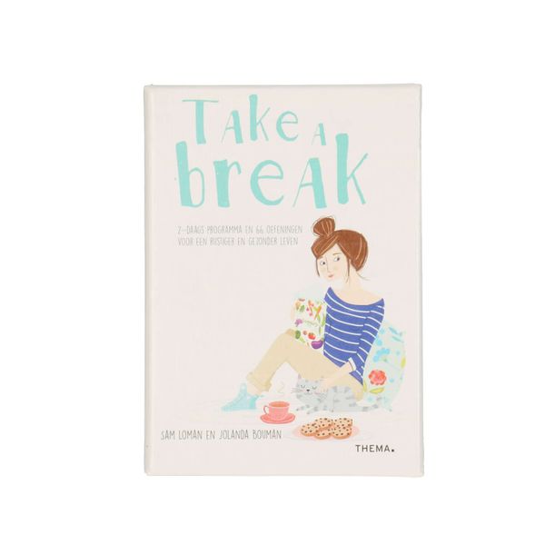 Take a break, Sam Loman & Jolanda Bouman