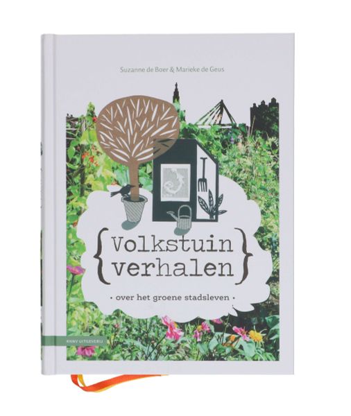 Volkstuinverhalen, Suzanne de Boer & Marieke de Geus