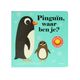 Pinguin waar ben je?, Ingela P. Arrhenius