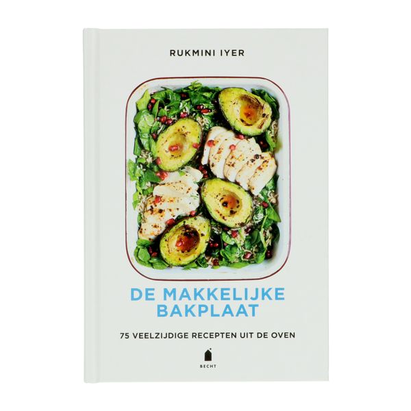 De makkelijke bakplaat, Rukmini Iyer De makkelijke bakplaat, Rukmini Iyer