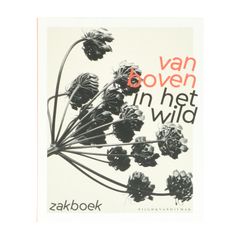Van Boven in het wild zakboek, Yvette van Boven Van Boven in het wild zakboek, Yvette van Boven