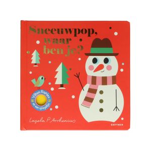Sneeuwpop, waar ben je?, Ingela P Arrhenius