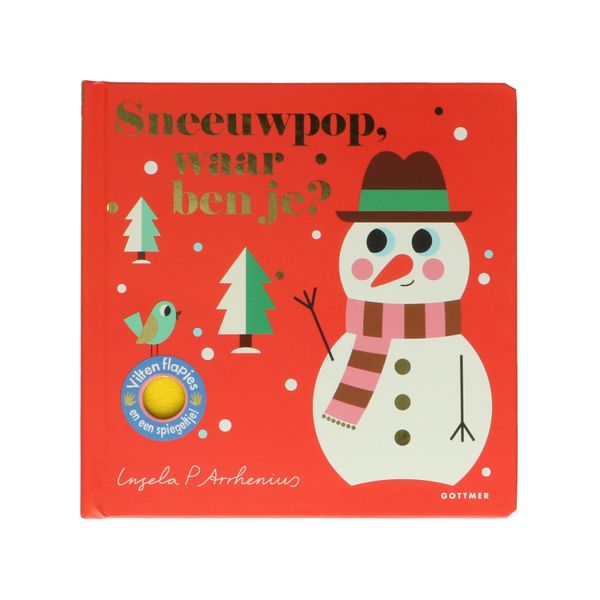Sneeuwpop, waar ben je?, Ingela P Arrhenius