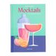 Mocktails, Jassy Davis