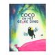 Coco en het gekke ding, Loes Riphagen Coco en het gekke ding, Loes Riphagen