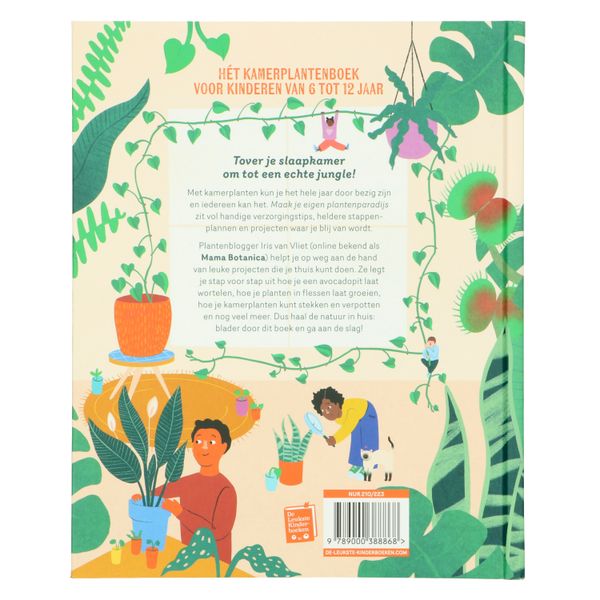 Maak je eigen plantenparadijs, Iris van Vliet Maak je eigen plantenparadijs, Iris van Vliet