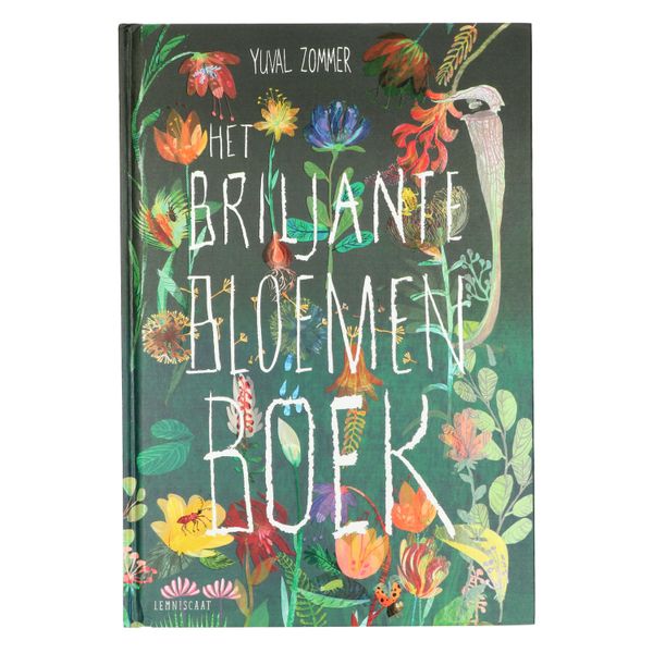 Het Briljante Bloemen Boek, Yuval Zommer Het Briljante Bloemen Boek, Yuval Zommer