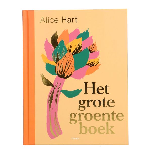 Het grote groenteboek, Alice Hart Het grote groenteboek, Alice Hart