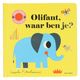 Olifant, waar ben je, Ingela P. Arrhenius Olifant, waar ben je, Ingela P. Arrhenius