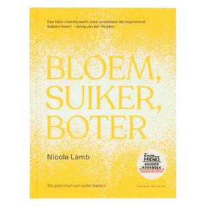 Bloem, suiker, boter, Nicola Lamb Bloem, suiker, boter, Nicola Lamb