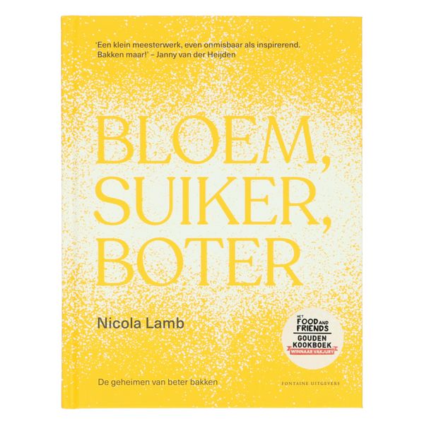 Bloem, suiker, boter, Nicola Lamb Bloem, suiker, boter, Nicola Lamb