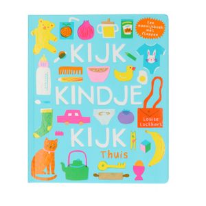Kijk kindje kijk, Louise Lockhart Kijk kindje kijk, Louise Lockhart