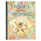 Pokko heeft een trommel, Matthew Forsythe