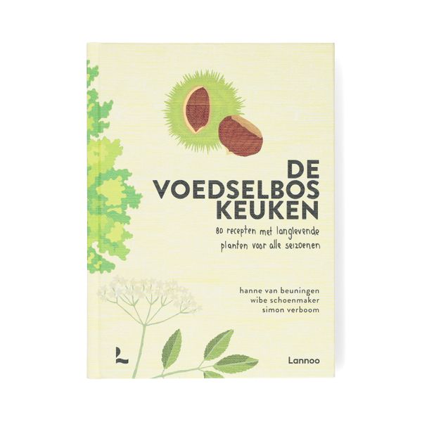 De voedselbos keuken, Hanne van Beuningen